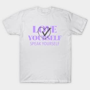 Love Yourself, Speak Yourself - BTS T-Shirt